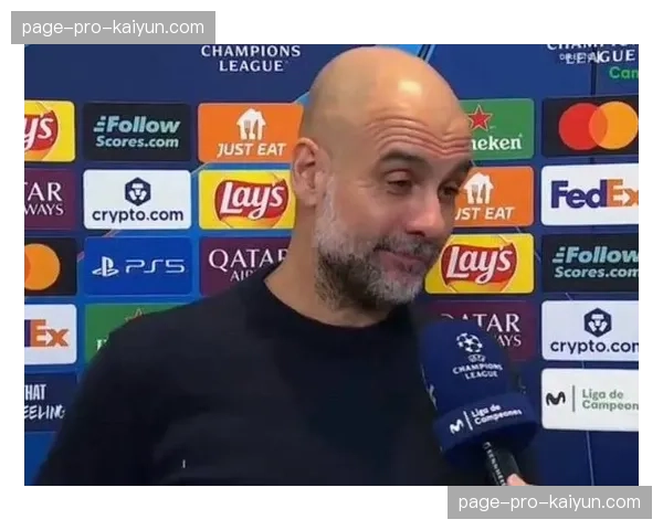 战术板:瓜迪奥拉如何应对伯纳乌的欧冠之夜